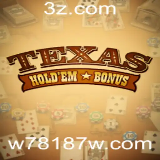Explorando o Mundo do Jogo Texas Hold'em Bonus